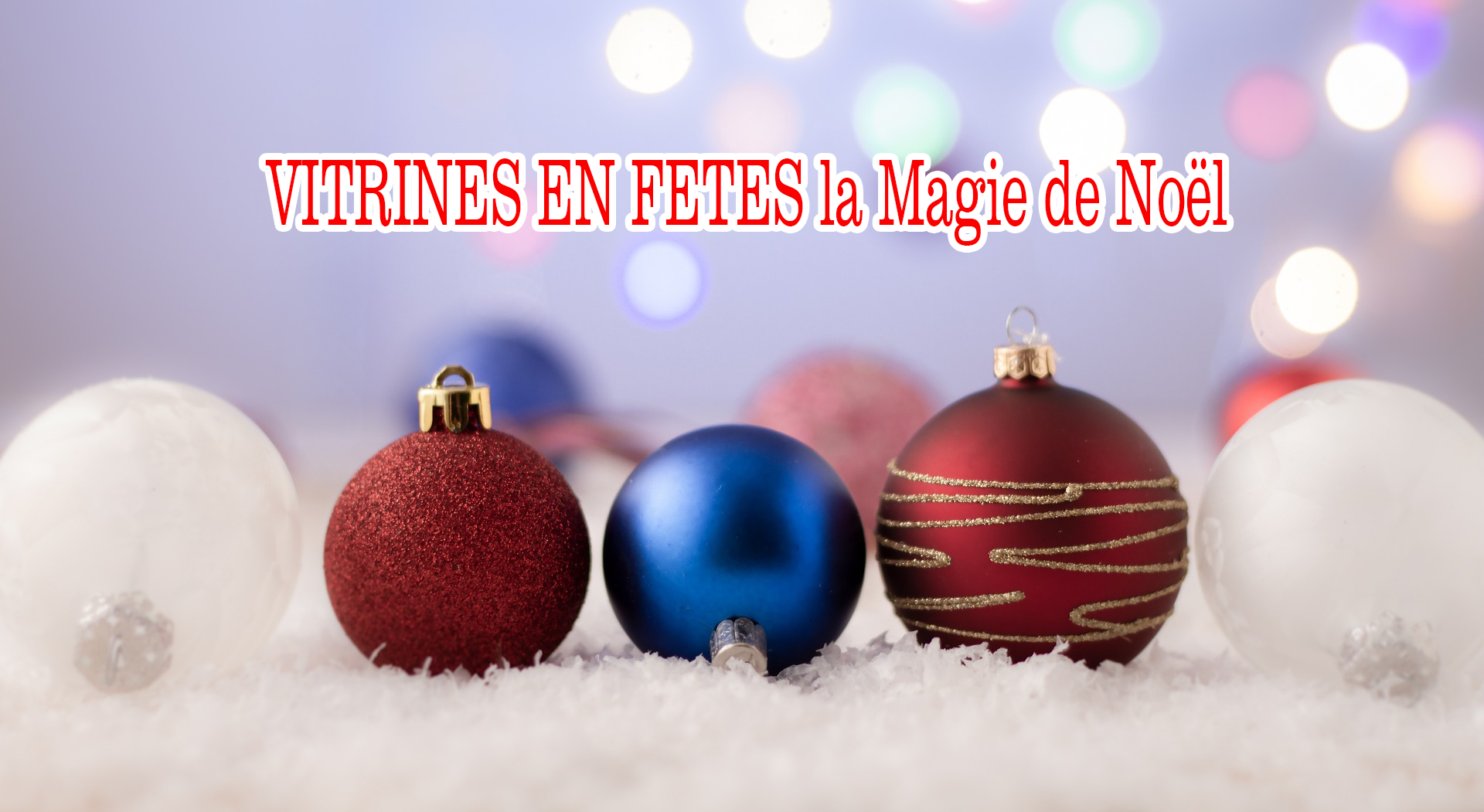 vitrines en fetes la magie de noel